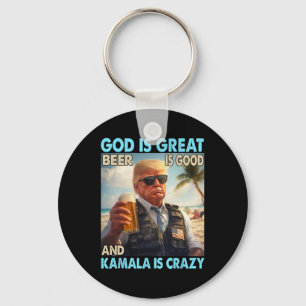 Gott ist großartig Bier ist gut und Kamala sind ve Schlüsselanhänger