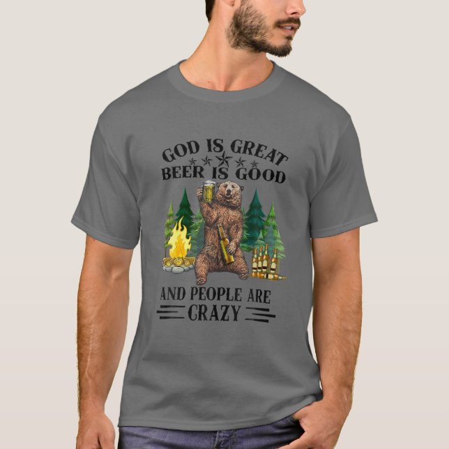 Gott ist großartiges Bier ist gut und die Leute si T-Shirt (Vorderseite)