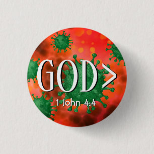 GOTT IST GRÖSSER > 1 John 4:4 Christlich Button