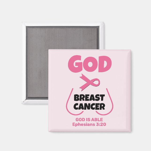 GOTT IST GRÖSSER ALS Christlicher BRUSTKREBS Magnet (Vorderseite/Rückseite)