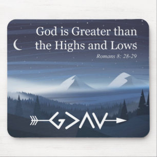 Gott ist größer als die Höhepunkte und Lows Mousep Mousepad
