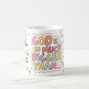 Gott ist größere Motivierend Christliche Illustrat Kaffeetasse