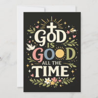 Gott ist gut die ganze Zeit Christlicher Glaubensz
