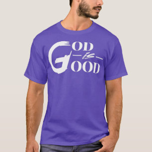 Gott ist gut Inspiration Glaube Sprichwort Grafik T-Shirt