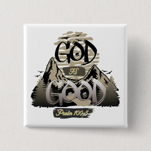 Gott ist gut - inspirierendes Christliches Design Button