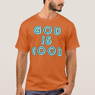 Gott ist gut T-Shirt