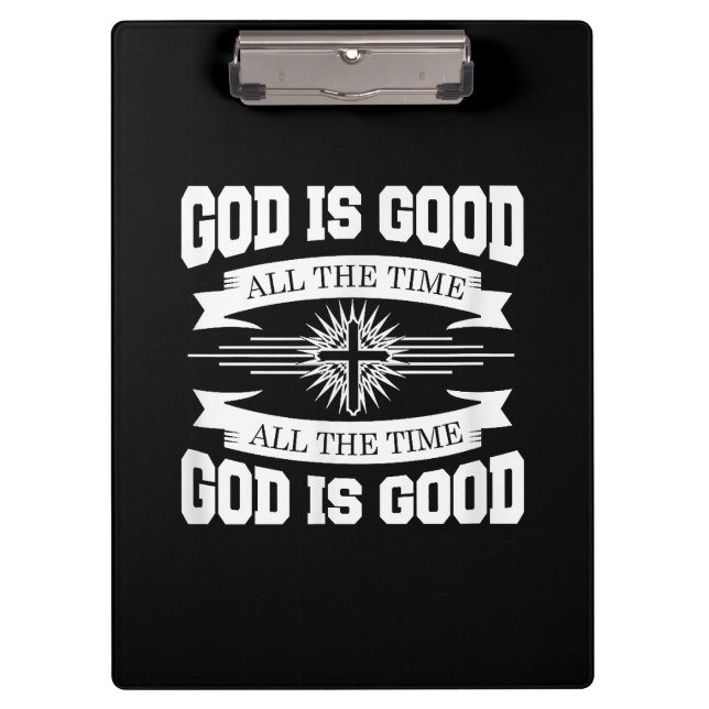 Gott ist immer gut - Christlich Klemmbrett (Vorderseite)