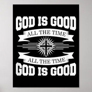 Gott ist immer gut - Christlich Poster