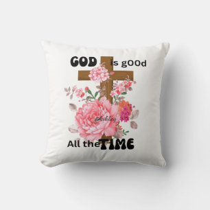 Gott ist immer gut, christlicher Spruch  Kissen