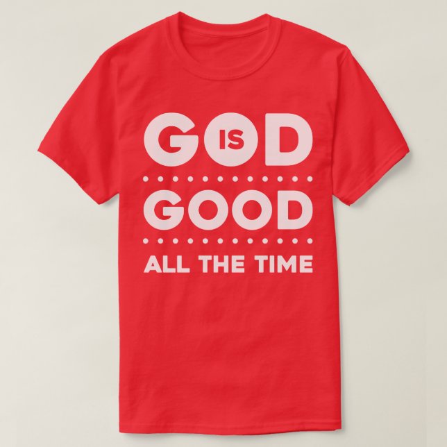 Gott ist immer gut T-Shirt (Design vorne)