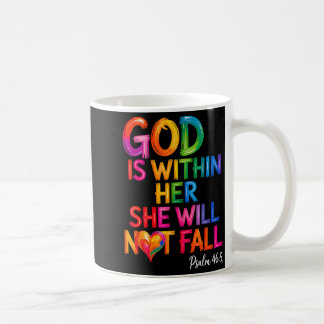 Gott ist in ihr, sie wird nicht fallen Psalm 46-5  Kaffeetasse