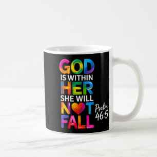 Gott ist in ihr, sie wird nicht fallen Psalm 46-5 Kaffeetasse