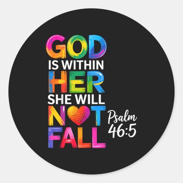 Gott ist in ihr, sie wird nicht fallen Psalm 46-5  Runder Aufkleber (Vorderseite)