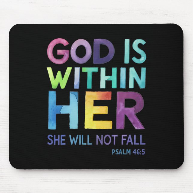 Gott ist in ihr wird sie nicht Versagt Psalm 465 R Mousepad (Vorne)