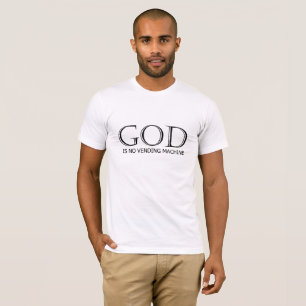 "Gott ist keine Maschine" von Michael Crozz T-Shirt