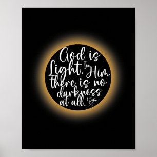 Gott ist Licht 1 Johannes 59 Ostersonnenfinsternis Poster