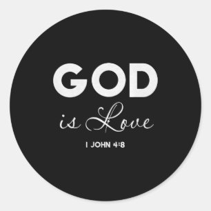 Gott ist Liebe 1 Johannes 4_8 Bibelvers Christlich Runder Aufkleber