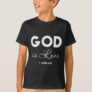 Gott ist Liebe 1 Johannes 4_8 Bibelvers Christlich T-Shirt