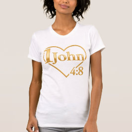 Gott ist Liebe - 1 John 4:8 von allen 43 T-Shirt