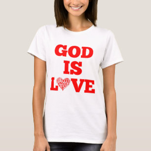 Gott ist Liebe Bibel Zitat Frauen T-Shirt