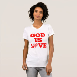 Gott ist Liebe Bibel Zitat Frauen T-Shirt