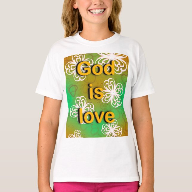 Gott ist Liebe T-Shirt (Vorderseite)