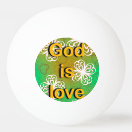 Gott ist Liebe Tischtennisball