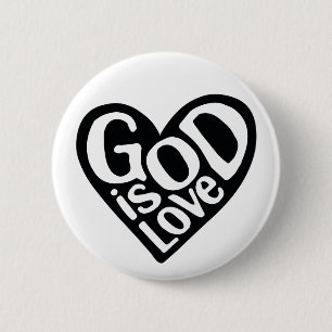 Gott ist Liebe wie Jesus zitiert die Liebe Gottes  Button