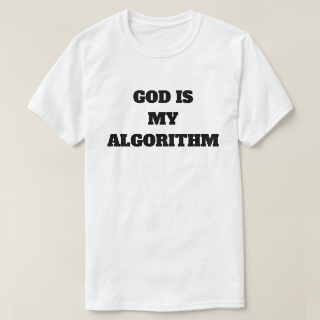 Gott ist mein Algorithmus T-Shirt (Design vorne)