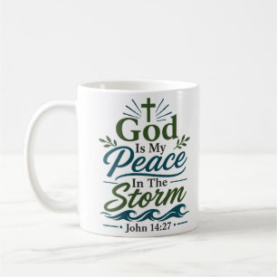 Gott ist mein Frieden im Sturm Morgen-Gebetszitat Kaffeetasse