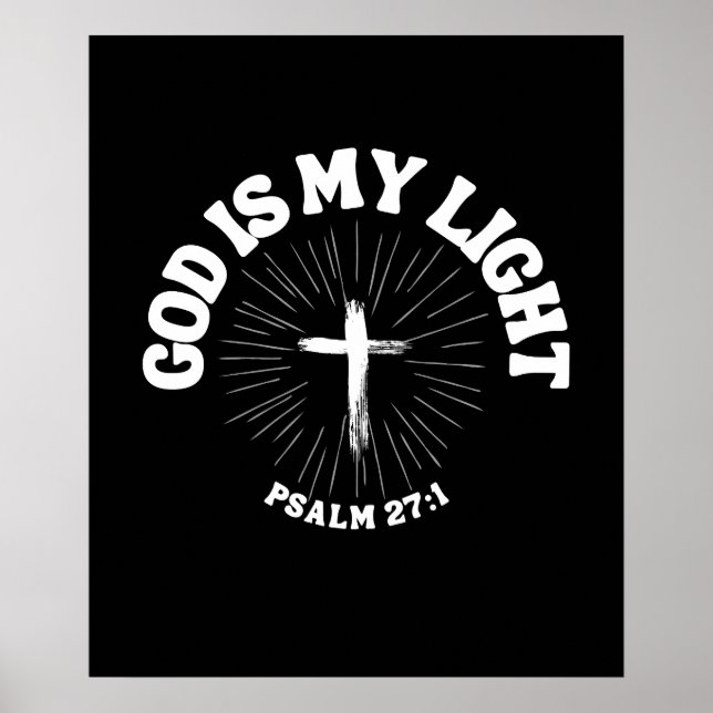 Gott ist mein Licht - Psalm 27:1 Poster (Vorne)