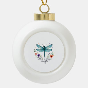 Gott ist meine Stärke Floral Libelle Christliches Keramik Kugel-Ornament