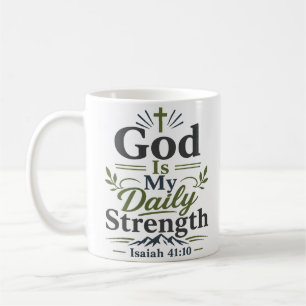 Gott ist meine tägliche Stärke - modernes biblisch Kaffeetasse