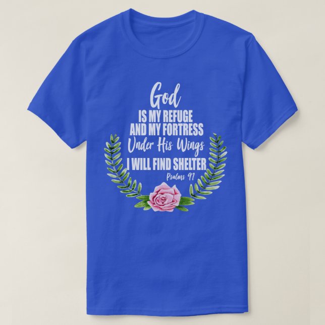 Gott ist meine Zuflucht Christliche Bibelpsalmen 9 T-Shirt (Design vorne)