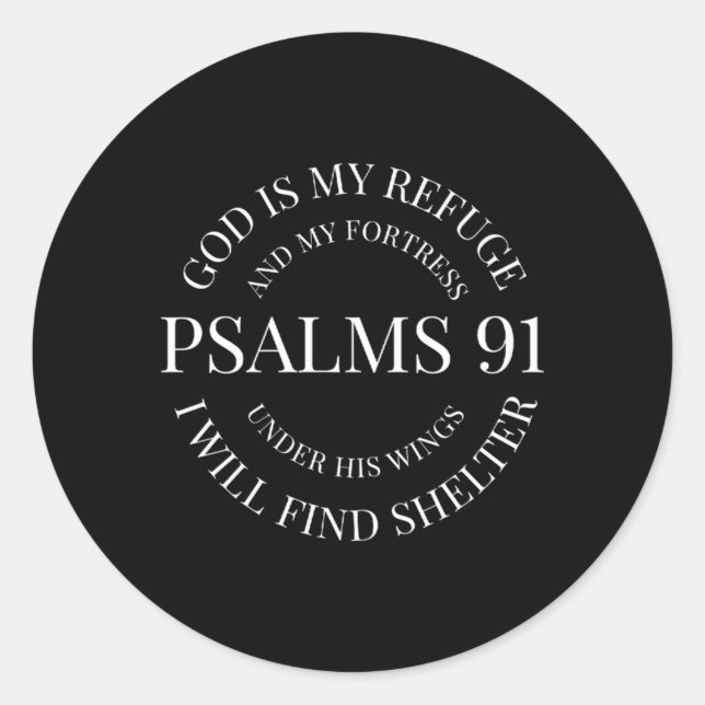 Gott ist meine Zuflucht und meine Festung Psalm 91 Runder Aufkleber (Vorderseite)