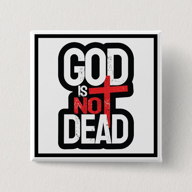 Gott ist nicht tot button (Vorderseite)
