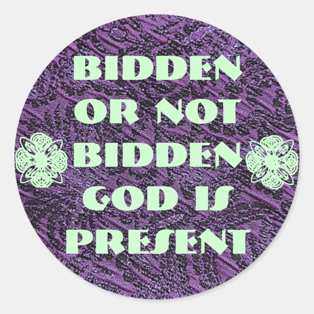 Gott ist präsent Aufkleber (Vorderseite)