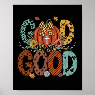 Gott ist so guter Fall Christlicher Herbstspürbis Poster