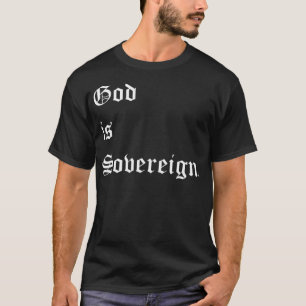 Gott ist souverän dunkel Christlich T-Shirt