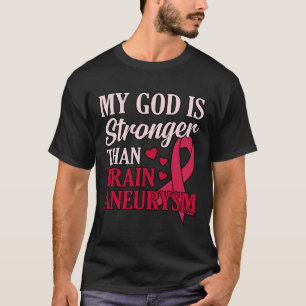 Gott ist stärker als Hirnaneurysma Awareness Mont T-Shirt