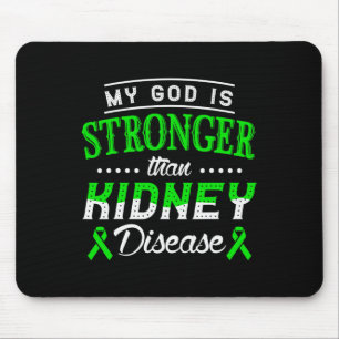 Gott ist stärker als Nierenerkrankung Mousepad