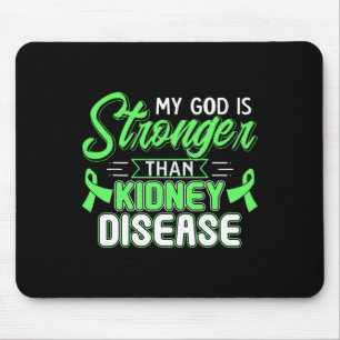 Gott ist stärker als Nierenerkrankung Mousepad