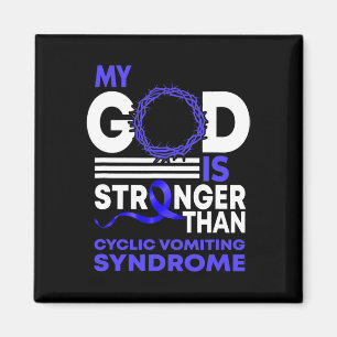 Gott ist stärker als zyklisches Erbrechen Syndrom  Magnet