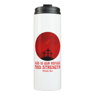 Gott ist unsere Zuflucht und Stärke Thermosbecher