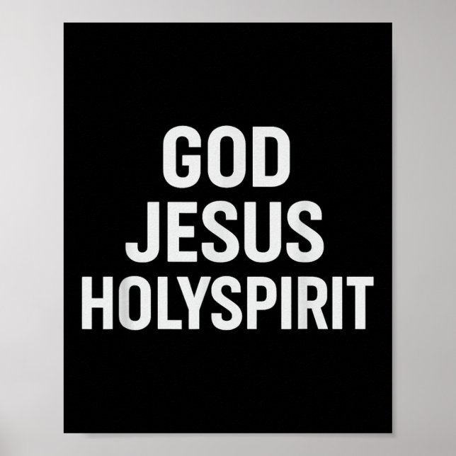 Gott Jesus Heiliger Geist Christlicher Glaube Kirc Poster (Vorne)