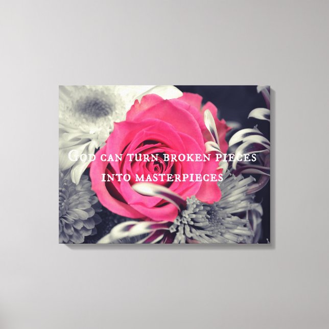 Gott kann zerbrochene Stücke in Meisterwerke verwa Leinwanddruck (Vorderseite)
