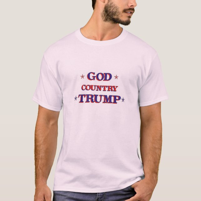 GOTT-LAND-TRUMPF T-Shirt (Vorderseite)