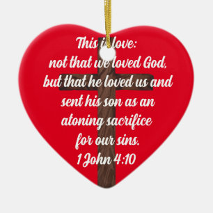 Gott Liebe uns so viel 1 Johannes 4:10 Bibelverse Keramik Ornament