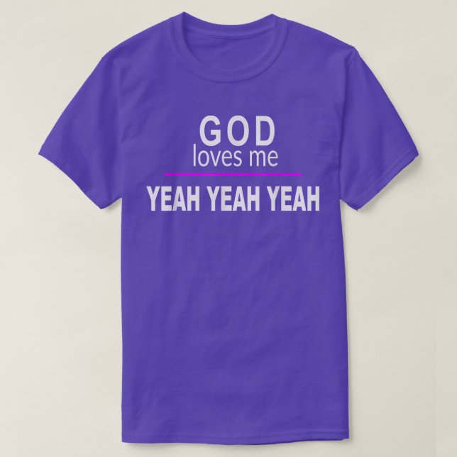Gott Lieben Me YEAH YEAH YEAH Funny Bad Pub Spaß S T-Shirt (Design vorne)