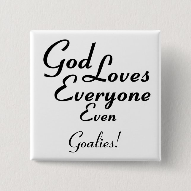 Gott-LiebenGoalies! Button (Vorderseite)